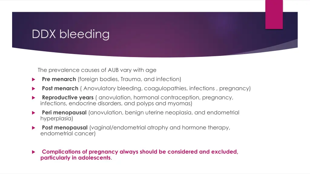 ddx bleeding