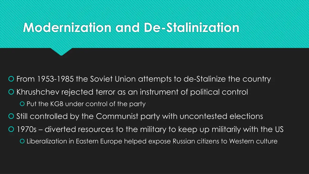 modernization and de stalinization