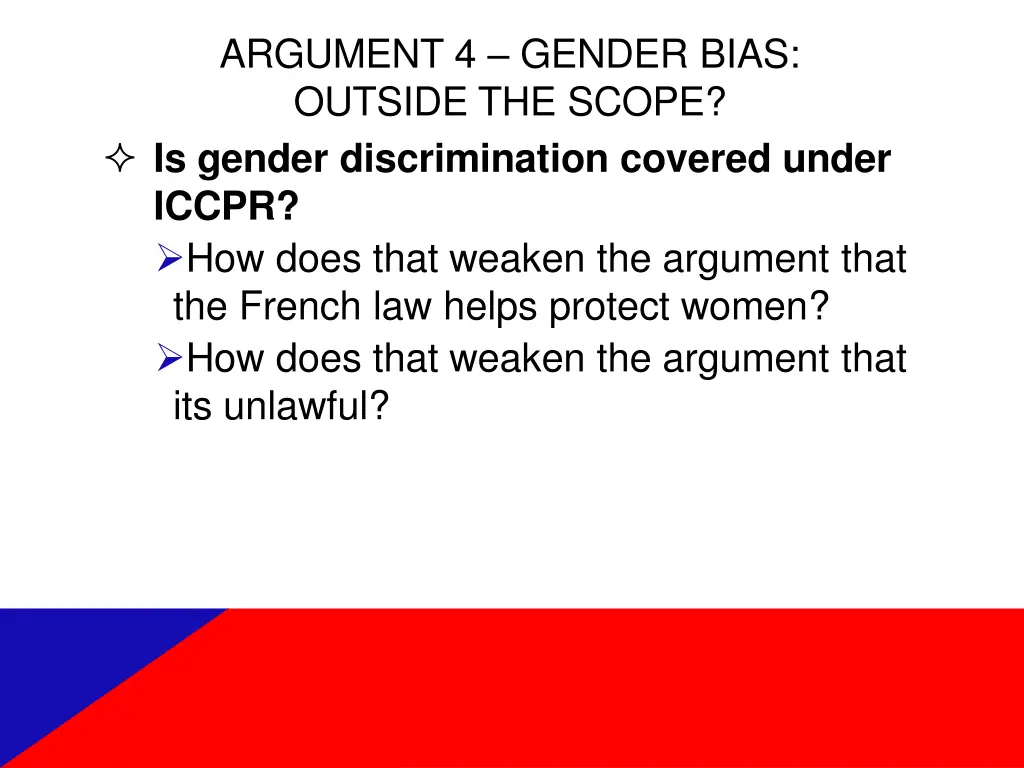 argument 4 gender bias outside the scope