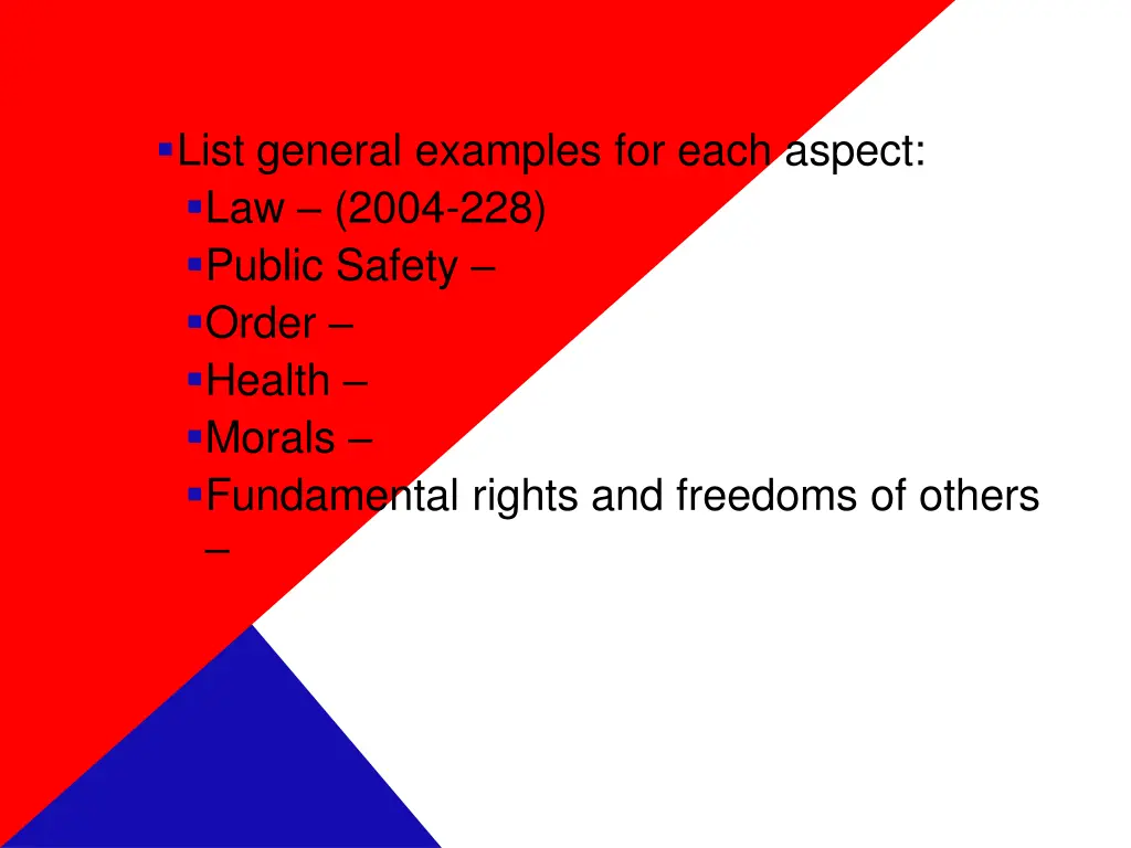 list general examples for each aspect law 2004