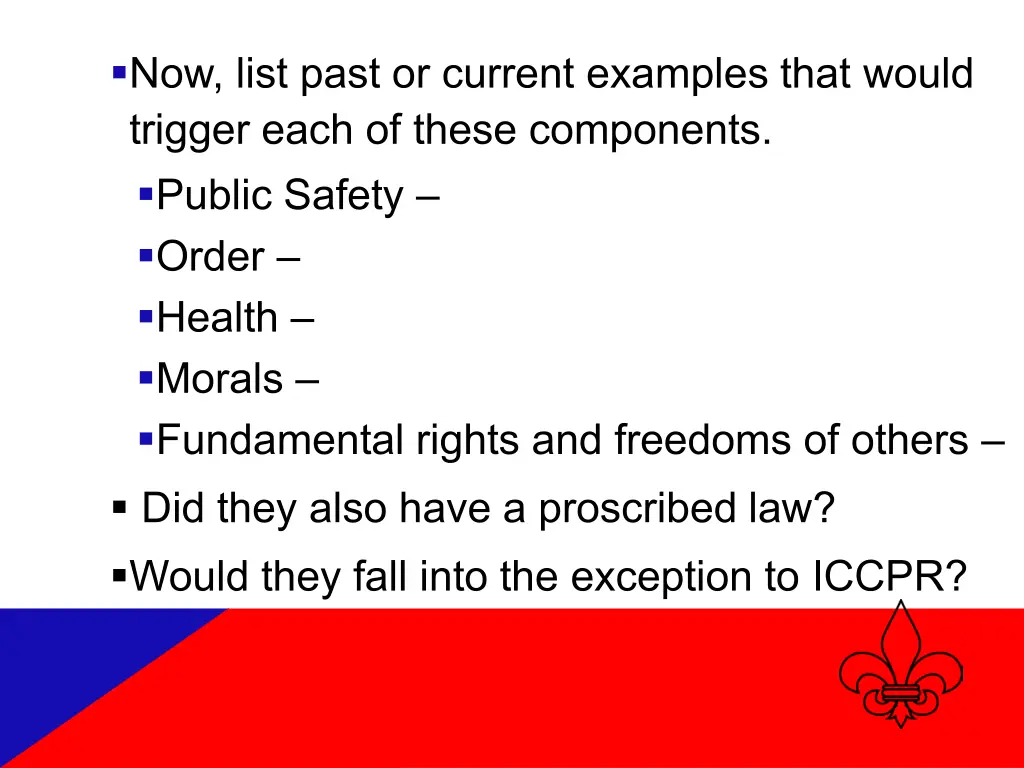 now list past or current examples that would