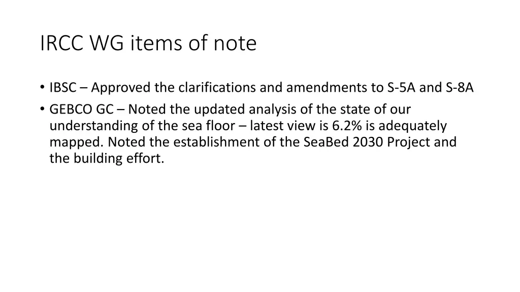 ircc wg items of note 1