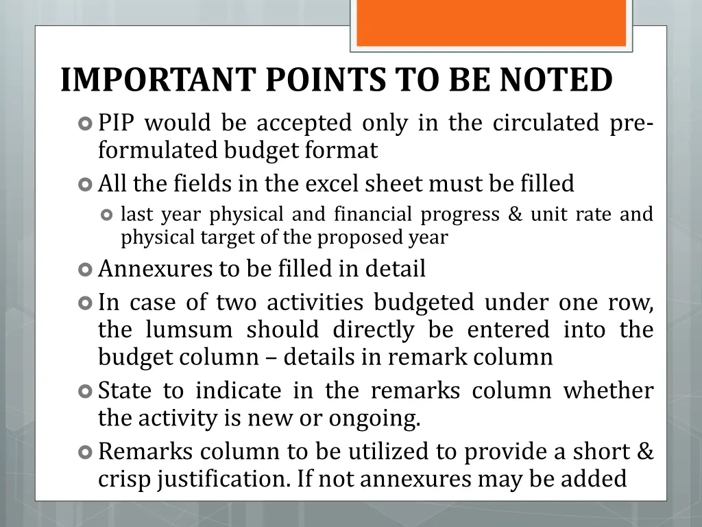 important points to be noted pip would