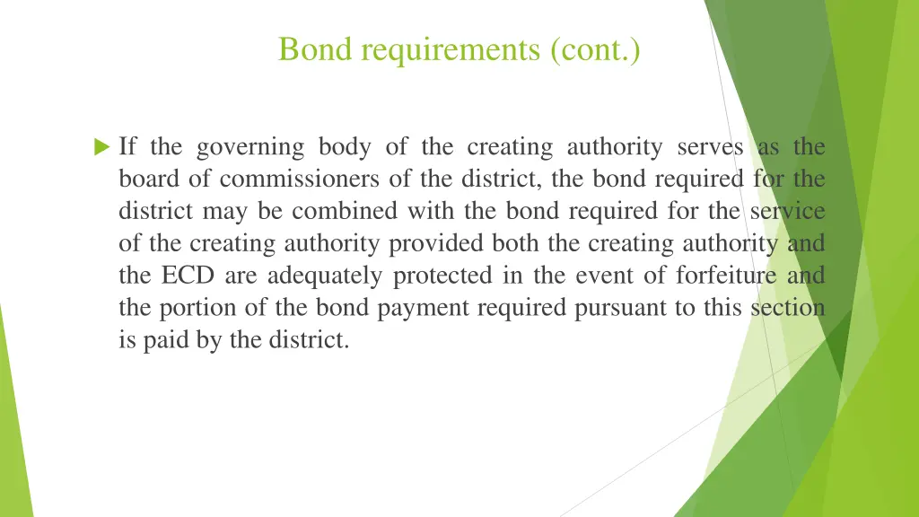 bond requirements cont 2