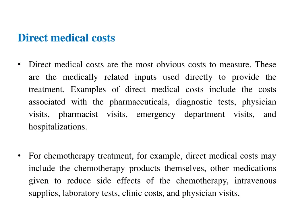 direct medical costs