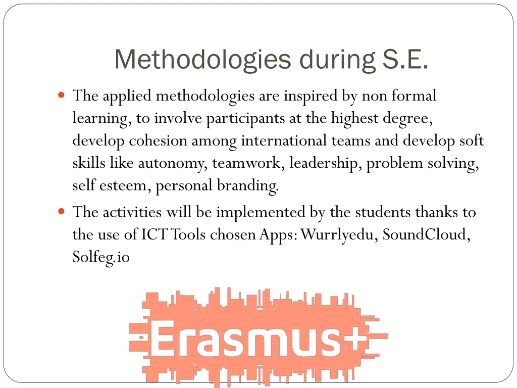 methodologies during s e