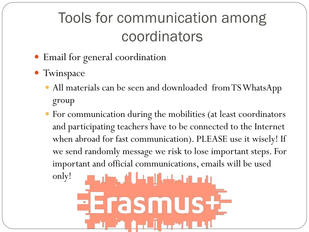 tools for communication among coordinators