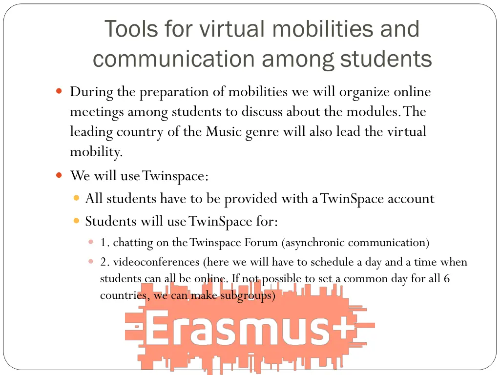 tools for virtual mobilities and communication