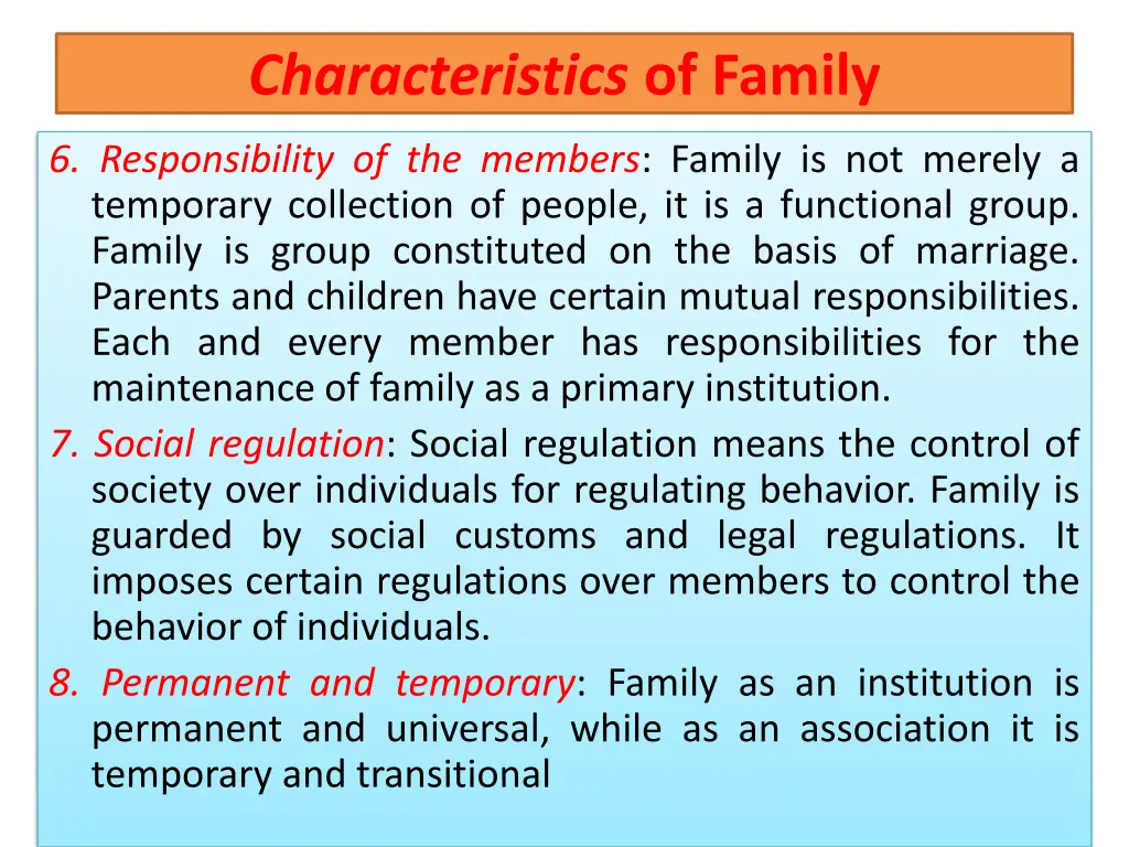 characteristics of family 1