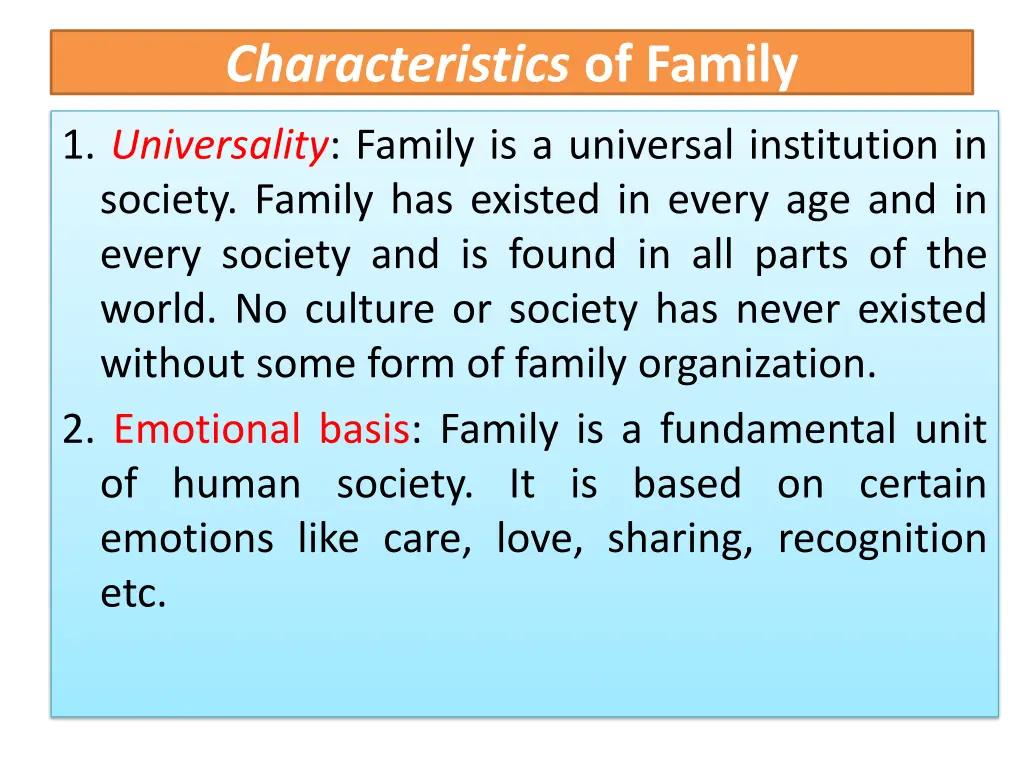 characteristics of family