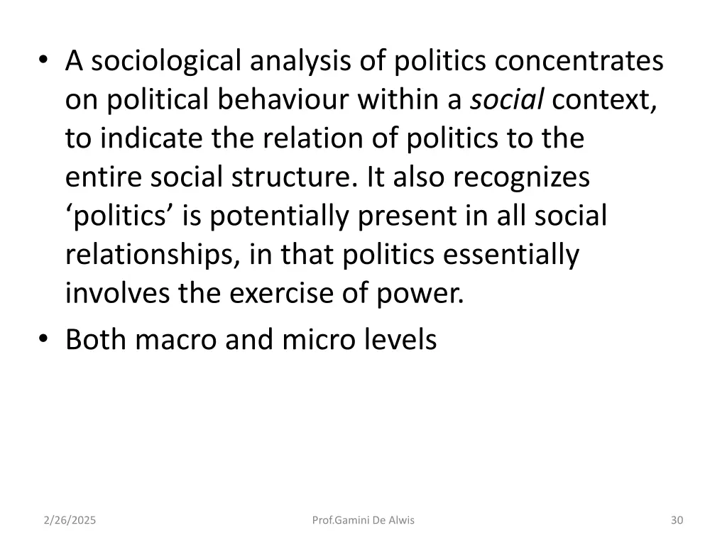 a sociological analysis of politics concentrates