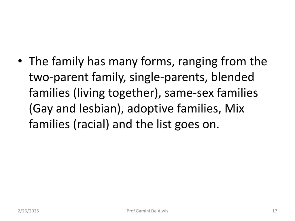 the family has many forms ranging from