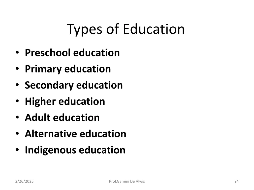 types of education