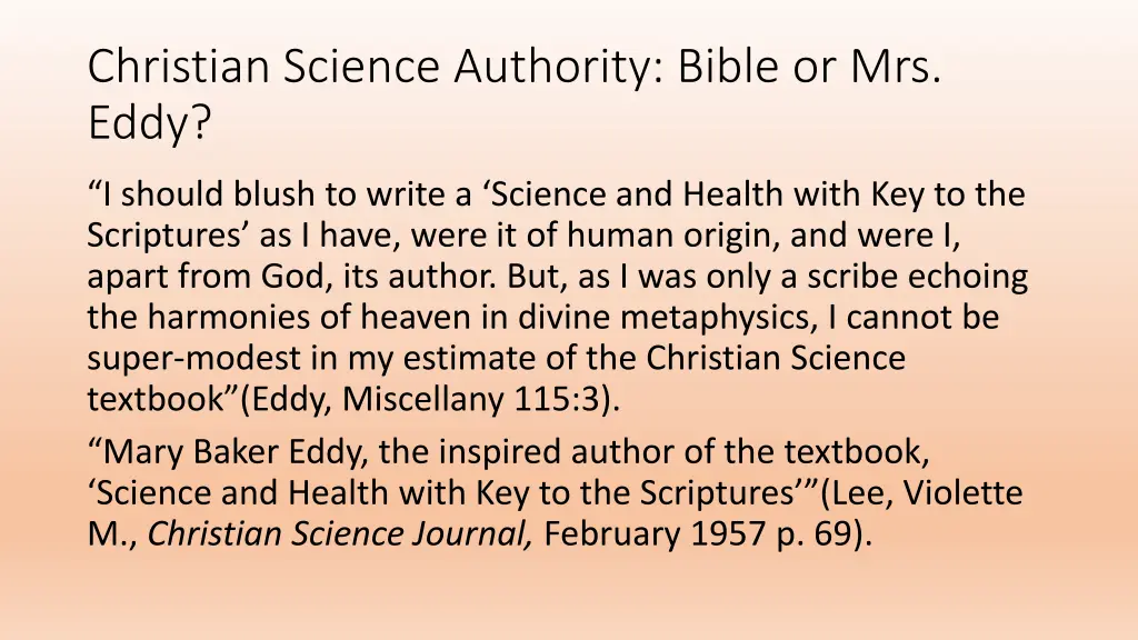 christian science authority bible or mrs eddy 1