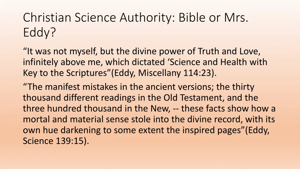 christian science authority bible or mrs eddy 2
