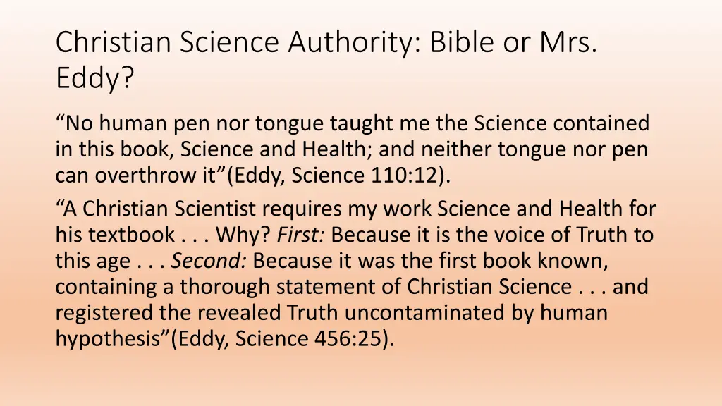 christian science authority bible or mrs eddy