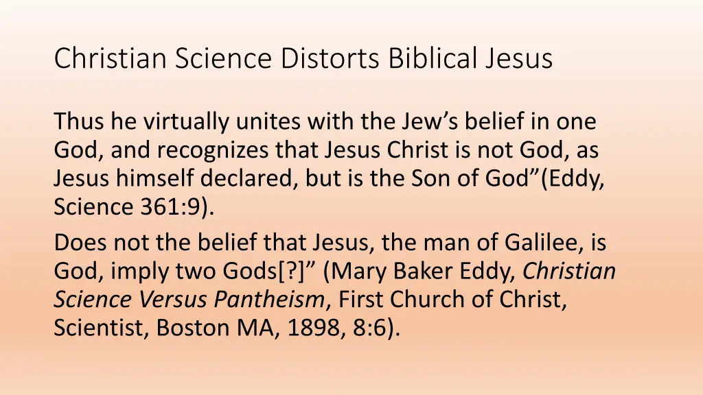christian science distorts biblical jesus 1