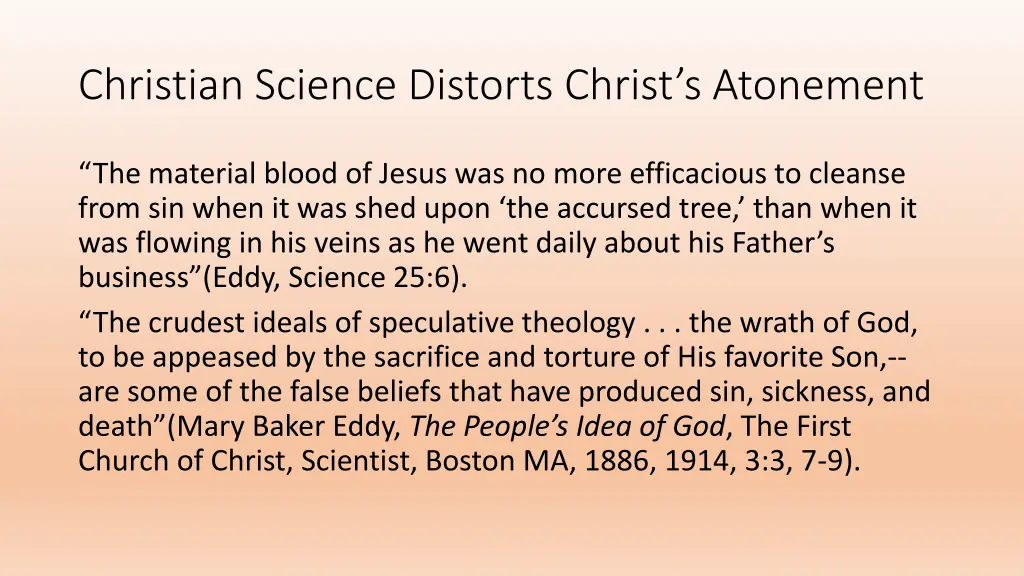 christian science distorts christ s atonement