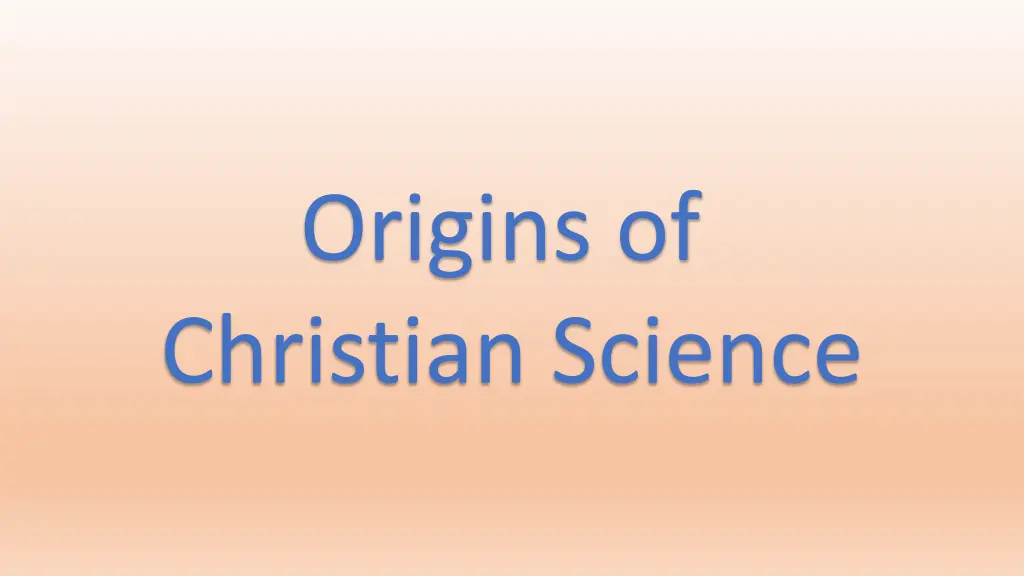 origins of christian science