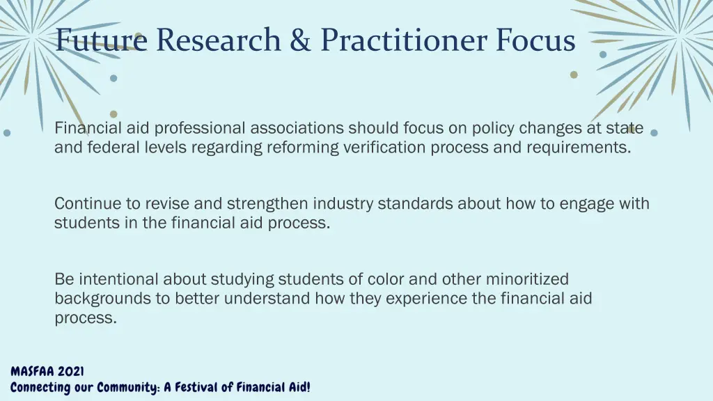 future research practitioner focus