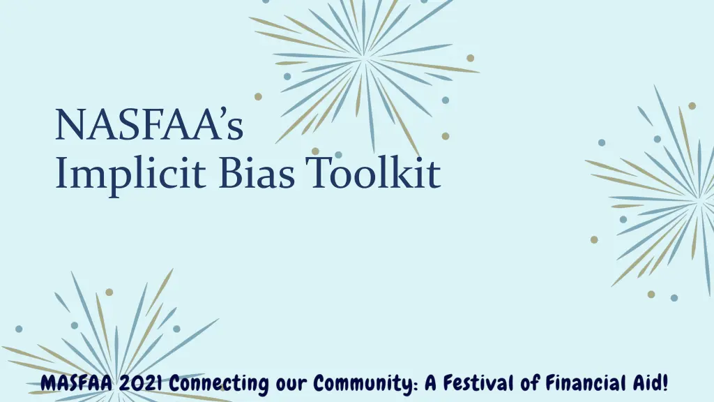 nasfaa s implicit bias toolkit