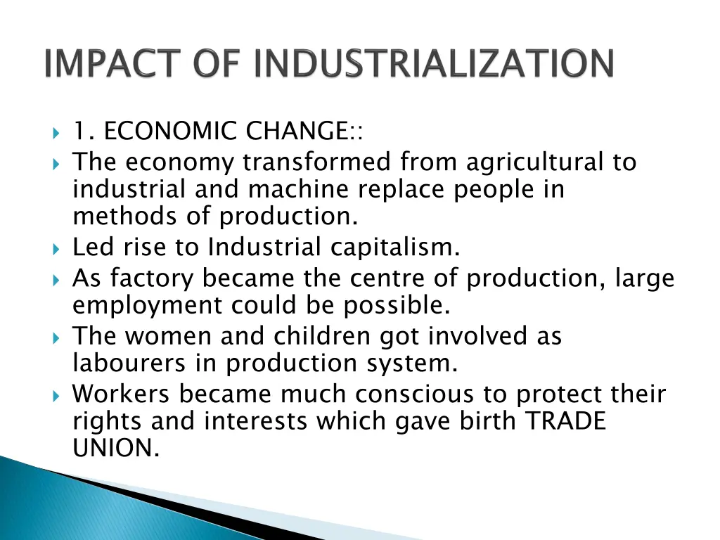 1 economic change the economy transformed from