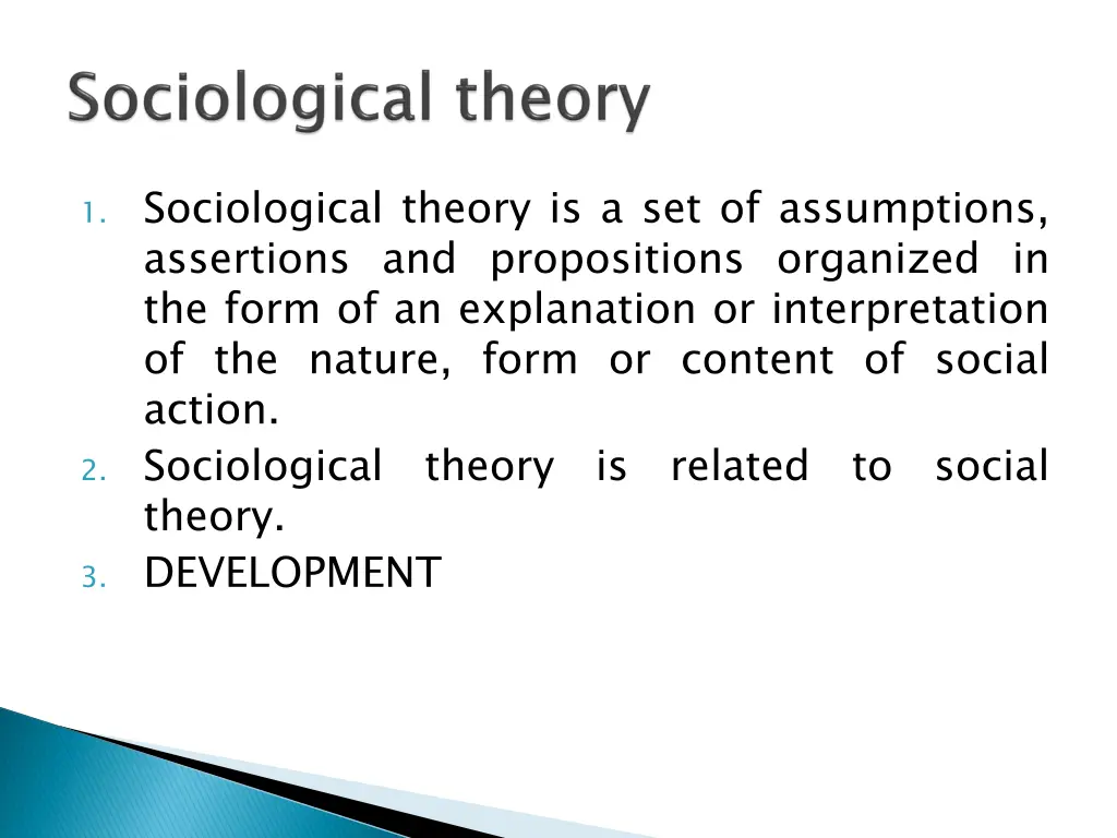 1 sociological theory is a set of assumptions