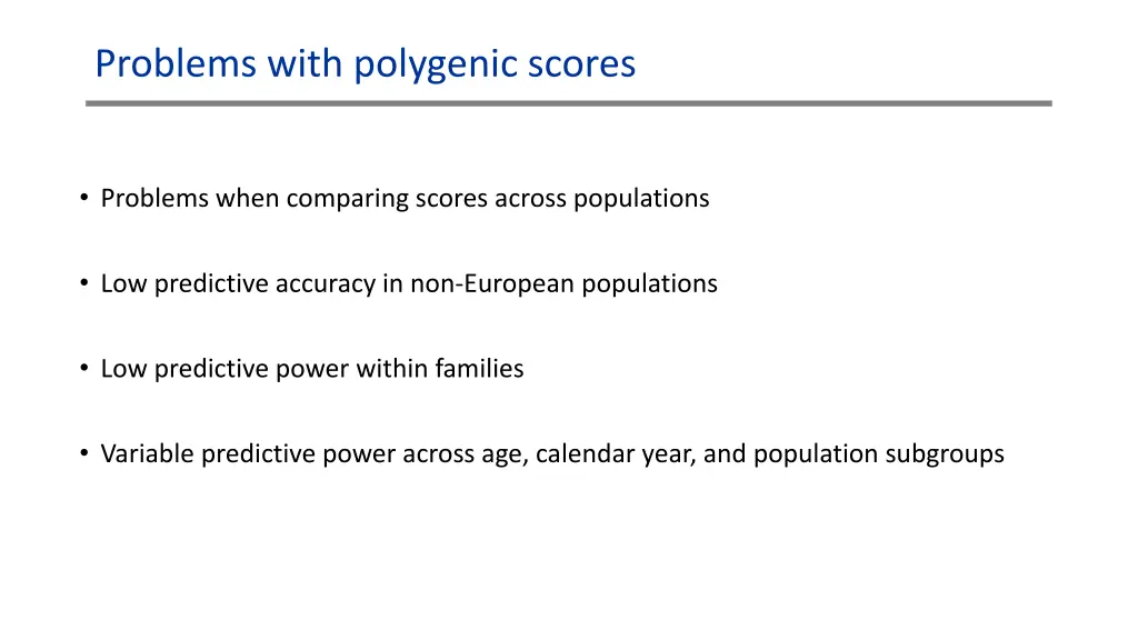 problems with polygenic scores