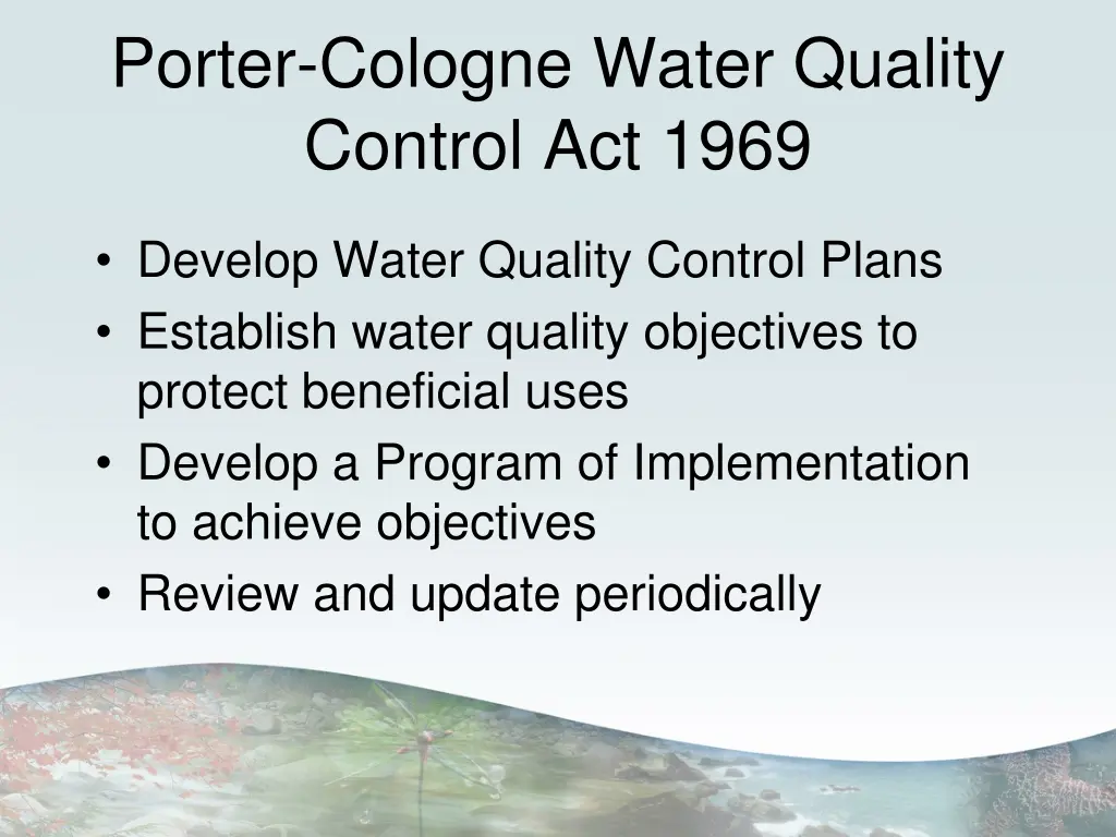 porter cologne water quality control act 1969
