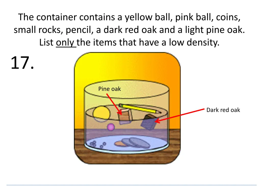 the container contains a yellow ball pink ball