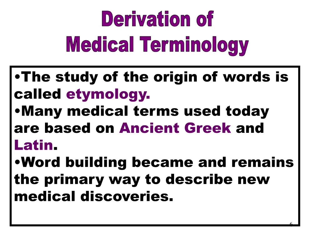 derivation of medical terminology