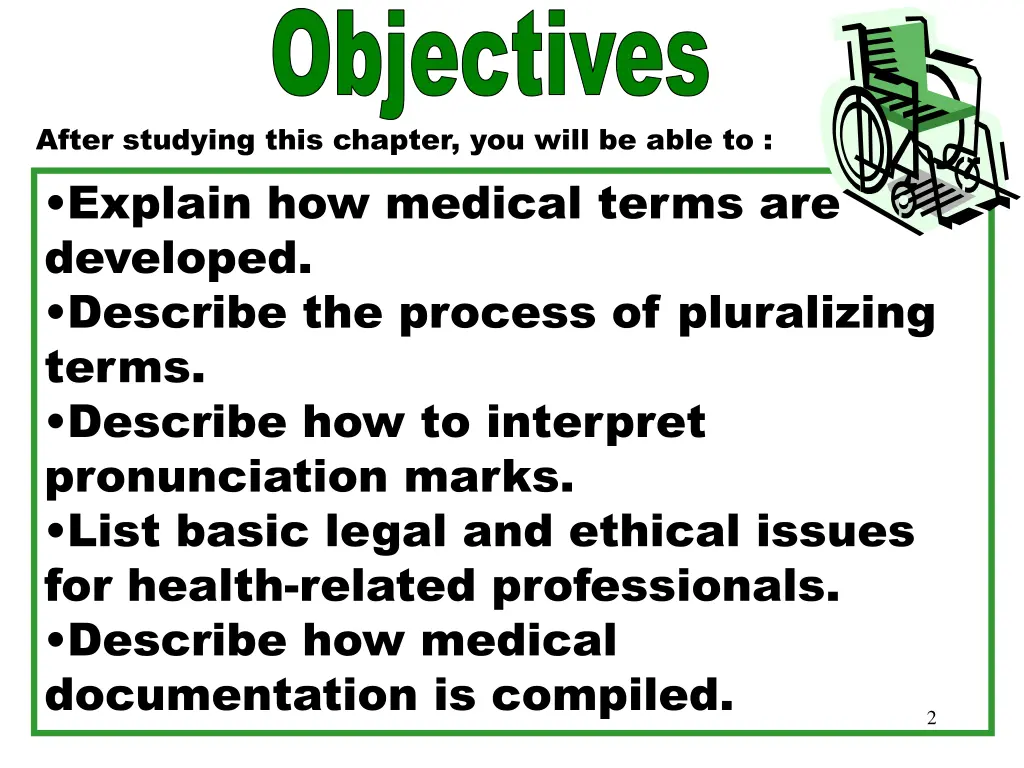 objectives