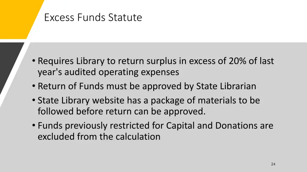 excess funds statute