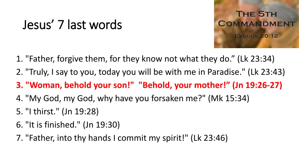 jesus 7 last words jesus 7 last words
