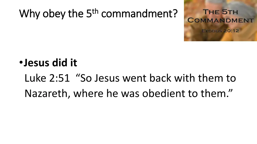 why obey the 5 why obey the 5 th th commandment 1