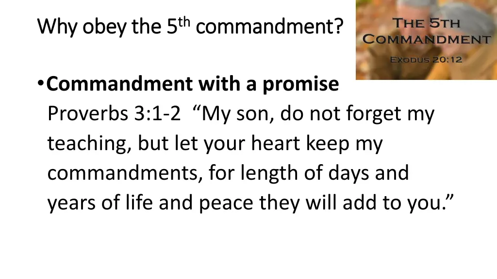 why obey the 5 why obey the 5 th th commandment 2