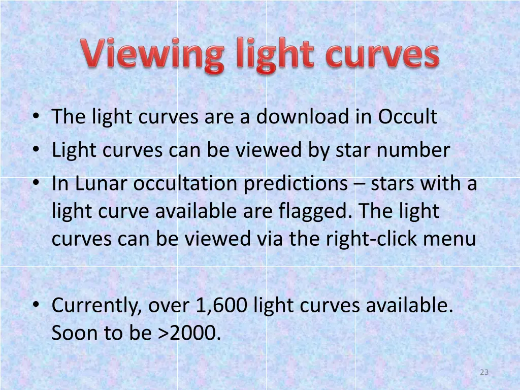 the light curves are a download in occult light