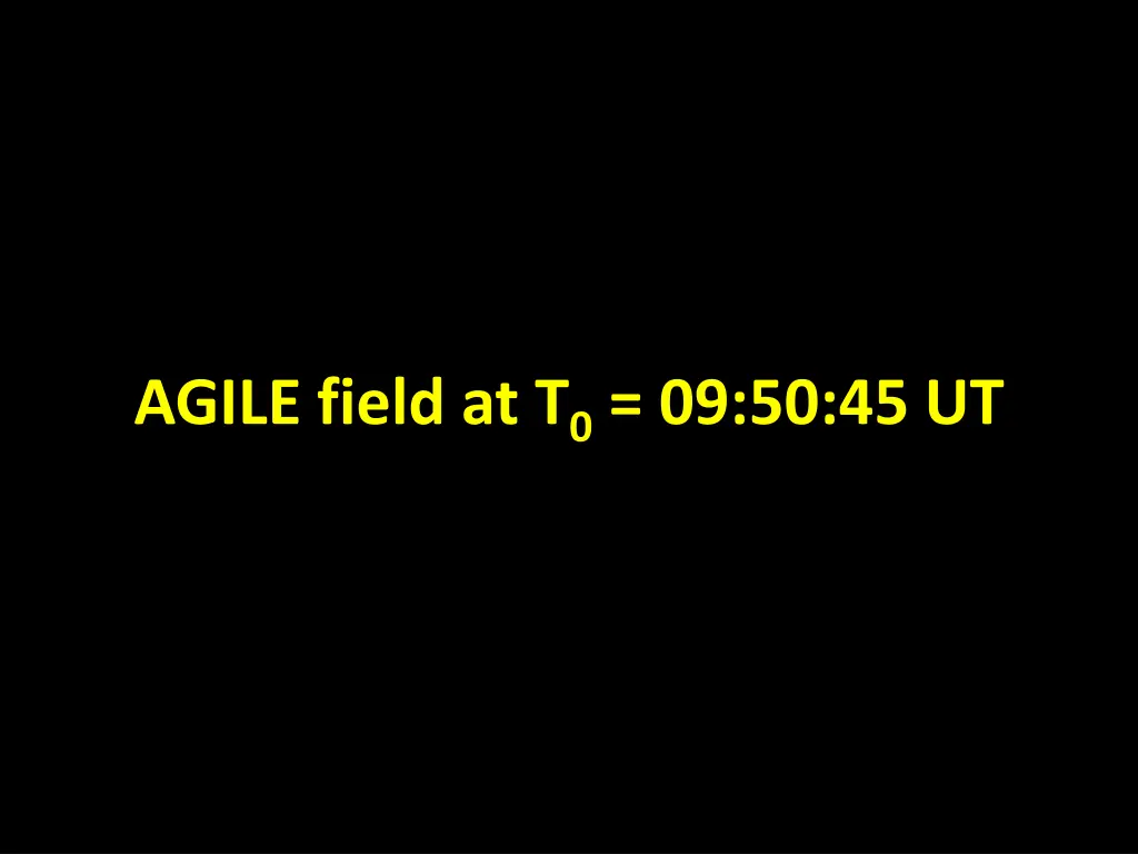 agile field at t 0 09 50 45 ut