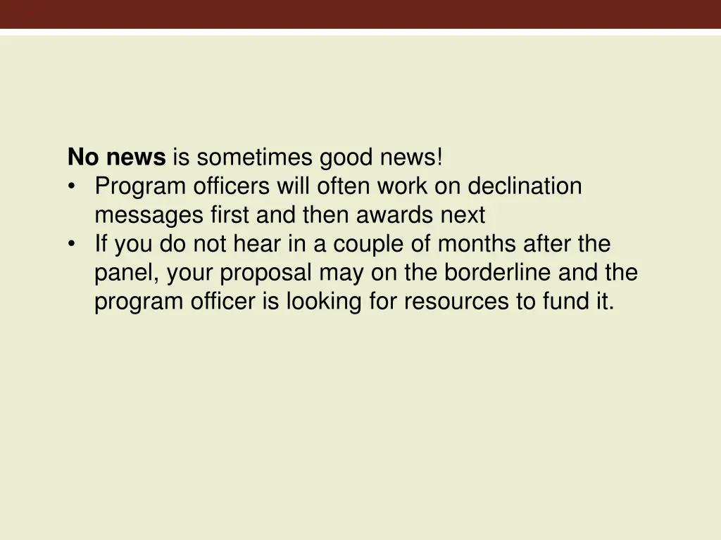 no news is sometimes good news program officers