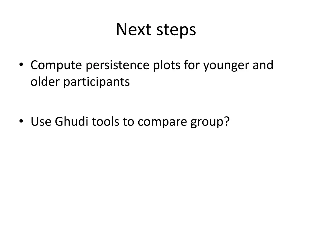 next steps