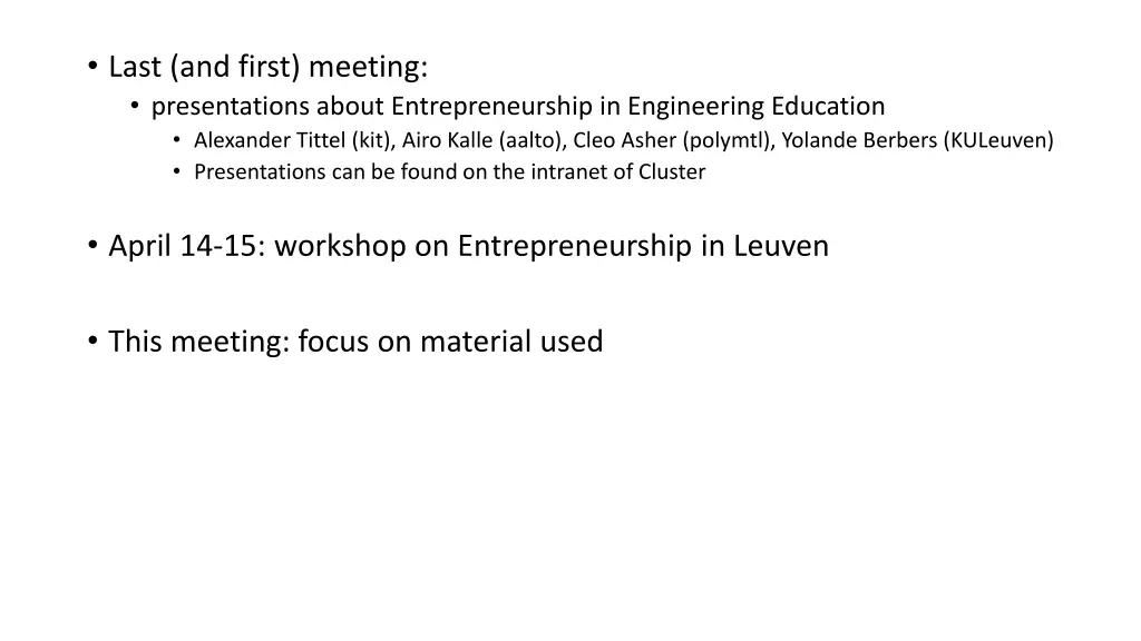 last and first meeting presentations about