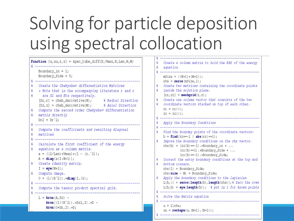 solving for particle deposition using spectral