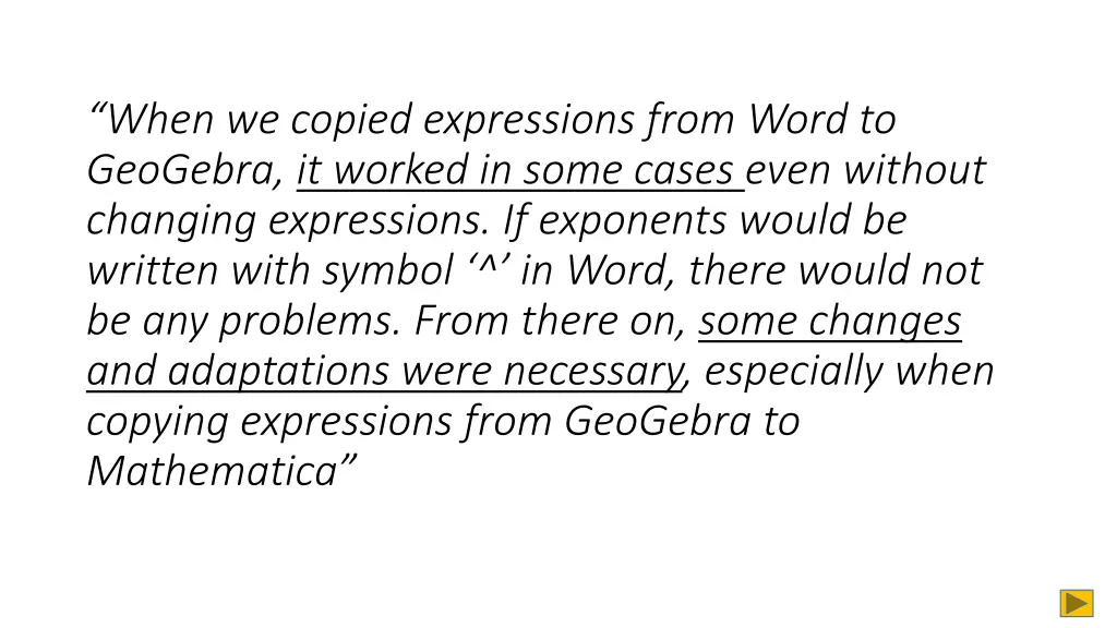 when we copied expressions from word to geogebra
