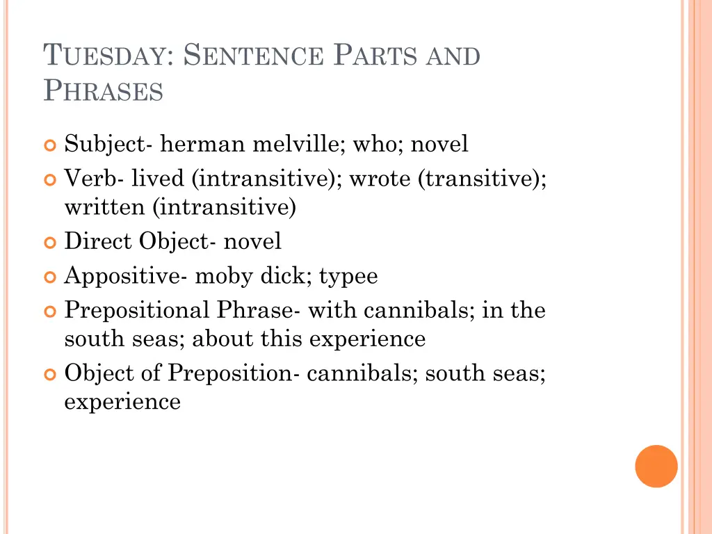 t uesday s entence p arts and p hrases 1