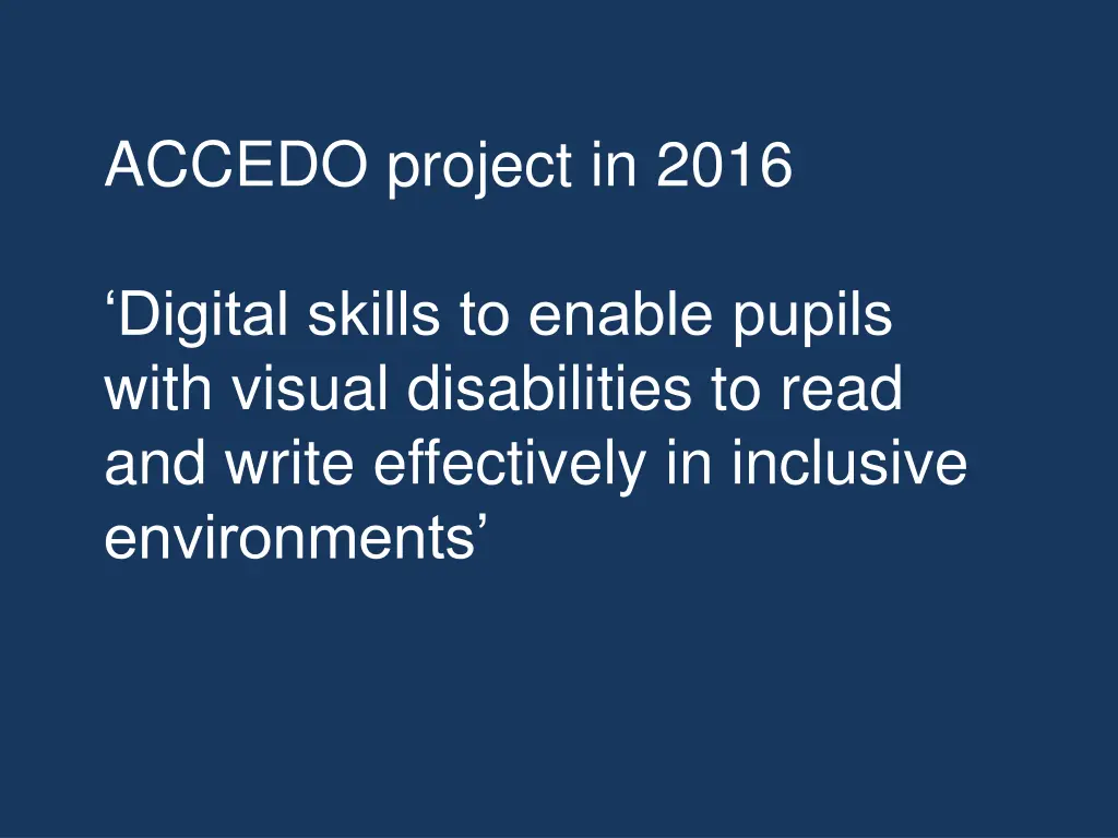accedo project in 2016