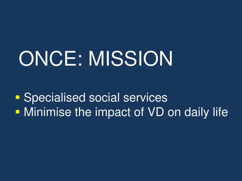 once mission