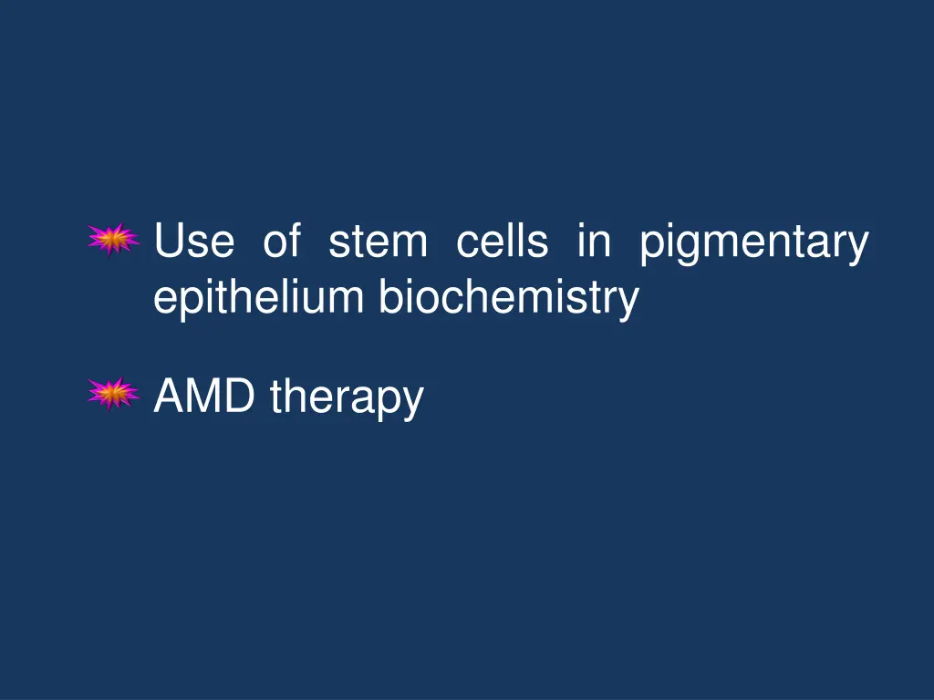 use of stem cells in pigmentary epithelium