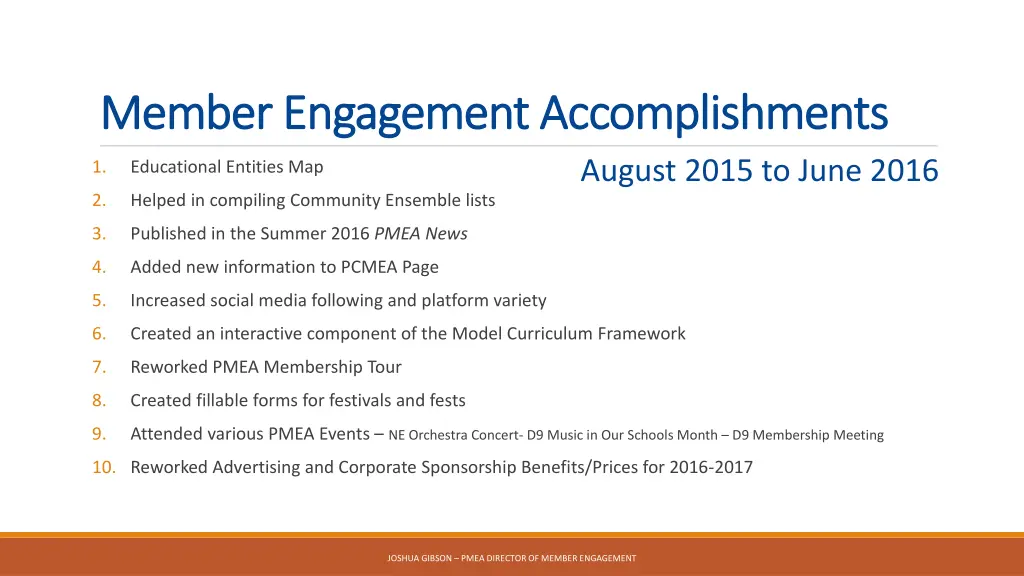 member engagement accomplishments member