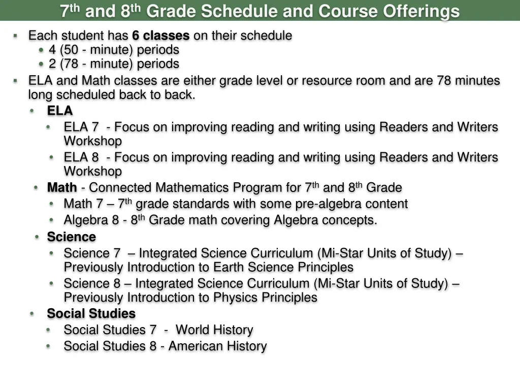 7 th and 8 th grade schedule and course offerings