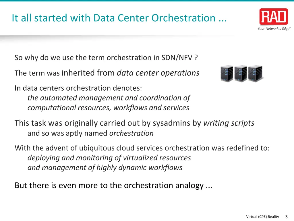 it all started with data center orchestration